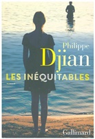 Philippe Djian - Les inéquitables