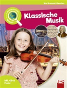 Ute Gremmel-Geuchen, Patrick van der Gieth, Kirstin Hesse, Patrick van der Gieth, Hans-Jürgen van der Gieth, Hans-Jürgen van der Gieth... - Leselauscher Wissen: Klassische Musik