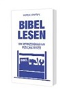 Andreas Leinhäupl - Bibel lesen