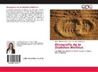 Laura Alexandra Rey Peña, Ilva José Muñoz, Ilvar José Muñoz, Ilvar José Muñoz - Etnografía de la Diabetes Mellitus