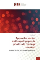 Héla Gnaba - Approche semio-anthropologique de photos de mariage soussien