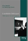 Elle Händler, Ellen Händler, Uta Mitsching-Viertel - Unerhörte Ostfrauen
