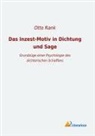 Otto Rank - Das Inzest-Motiv in Dichtung und Sage