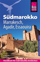 Astrid DÃ¤rr, Erika DÃ¤rr, Astrid Därr, Erika Därr - Reise Know-How Reiseführer Südmarokko mit Marrakesch, Agadir und Essaouira
