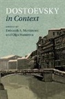 EDITED BY DEBORAH A., Deborah A. (Columbia University Martinsen, Deborah A. Maiorova Martinsen, Olga Maiorova, Maiorova Olga, Deborah A. Martinsen... - Dostoevsky in Context