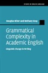 Douglas Biber, Douglas (Northern Arizona University) Gray Biber, Douglas Gray Biber, Biber Douglas, Bethany Gray, Gray Bethany - Grammatical Complexity in Academic English
