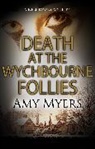 Amy Myers, Myers Amy - Death At the Wychbourne Follies