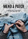 Kerstin Neumuller, Kerstin Neumüller - Mend & Patch
