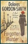 Dolores Gordon Smith, D GORDON-SMITH, Dolores Gordon-Smith, Dolores Gordon Smith - Forgotten Murder