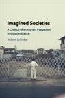 Willem Schinkel, Willem (Erasmus Universiteit Rotterdam) Schinkel, Schinkel Willem - Imagined Societies