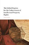 Xavier Seuba, Seuba Xavier - Global Regime for the Enforcement of Intellectual Property Rights