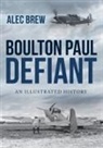 Alec Brew, Alec Brew - Boulton Paul Defiant