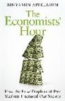 Binyamin Appelbaum, Binyamin Applebaum, BINYAMIN APPLEBAUM - The Economists' Hour