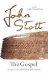 Tim Chester, Steve Mitchell, John Stott, John (Author) Stott - The Gospel