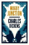 Charles Dickens, Dickens Charles - Mugby Junction