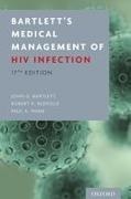 Bartlett, John G. Bartlett, John G. (Professor Emeritus Bartlett, Paul A. Pham, Paul A. (Managing Partner Pham, … - Bartlett''s Medical Management of Hiv Infection