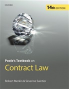 Robert Merkin, Robert (Professor of Commercial Law Merkin, Robert Merkin QC, Robert (Professor of Commercial Law Merkin Qc, Robert QC Merkin, Robert (Professor of Commercial Law Qc Merkin... - Poole''s Textbook on Contract Law