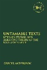 Greger Andersson, Greger (Oerebro University Andersson, Claudia V. Camp, Andrew Mein - Untamable Texts