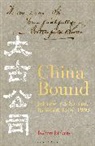 Robert Bickers, Bickers Robert - China Bound
