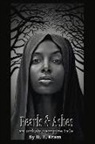 D. T. Kram, D.T. Kram - Pearl & Ashes: An Urban Vampire Tale by D.T. Kram Volume 1