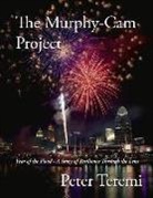 Peter Teremi - The Murphy-CAM Project: Year of the Flood - A Story of Resilience Through the Lens Volume 2