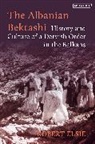 Robert Elsie, Elsie Robert - The Albanian Bektashi