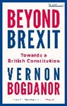 Vernon Bogdanor, Vernon (King's College London) Bogdanor - Beyond Brexit