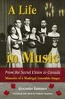 Alexander Tumanov, Vladimir Tumanov - A Life in Music from the Soviet Union to Canada