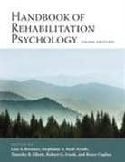 Lisa A. Reid-Arndt Brenner, Lisa Elliott Brenner, Lisa Brenner, Lisa A Brenner, Lisa A. Brenner, Bruce Caplan... - Handbook of Rehabilitation Psychology