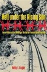 Kelly E. Crager - Hell under the Rising Sun