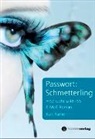Kurt Furter - Passwort: Schmetterling