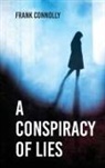 Frank Connolly - Conspiracy of Lies