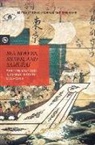 Tonio Andrade, Xing Hang, Kieko Matteson, Anand A Yang, Anand A. Yang - Sea Rovers, Silver, and Samurai