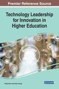 Guiyou Huang, Yufeng Qian - Technology Leadership for Innovation in Higher Education