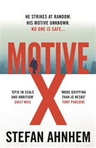 Stefan Ahnhem, Ahnhem Stefan - Motive X