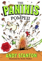Andy Stanton, Stanton Andy, Sholto Walker, Walker Sholto - The Paninis of Pompeii