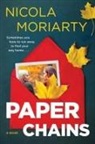 Nicola Moriarty - Paper Chains