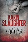 Karin Slaughter - The Last Widow La ultima viuda (Spanish edition)