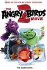 Heather Nuhfer - The Angry Birds Movie 2: The Junior Novel