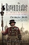Christopher Skaife - The Ravenmaster