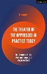 Ali Campbell, Campbell Ali - The Theatre of the Oppressed in Practice Today
