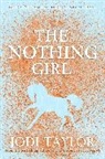 Jodi Taylor, Taylor Jodi - The Nothing Girl