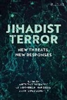 Anthony Richards, Anthony Richards - Jihadist Terror