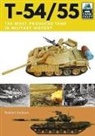 Robert Jackson, Jackson Robert - T-54/55: The Most-Produced Tank in Military History