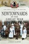 Lindsay Allister, Allister Lindsay - Newtownards in the Great War