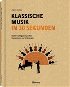 Joanne Cormac, Joanne Cormac - Klassische Musik in 30 Sekunden