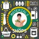 William Anthony, Robin Twiddy, John Wood, Danielle Webster-Jones - Materials at the Shops