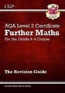 Richard Parsons, Parsons Richard, CGP Books, CGP Books - Grade 9-4 AQA Level 2 Certificate: Further Maths - Revision Guide (with Online Edition)