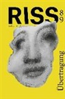 Jea Allouch, Jean Allouch, Cristin Faccincani, Cristina Faccincani, Lutz Goetzmann, Klaus Heinrich... - RISS - Zeitschrift für Psychoanalyse