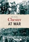 Mike Royden - Chester at War